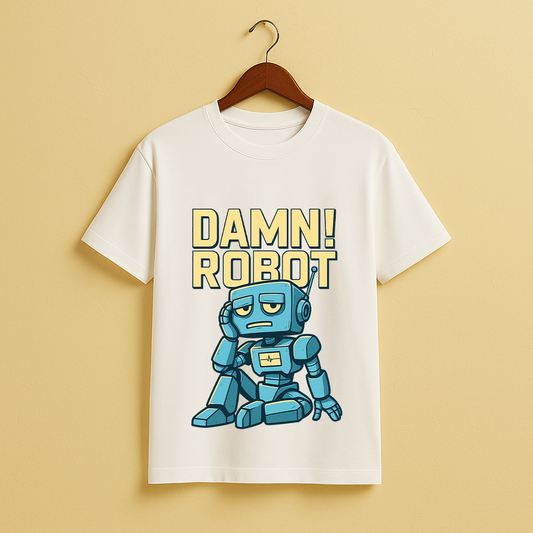 Damn Robot 2.0 – Fed-Up Bot Graphic T-Shirt (Relatable Series)